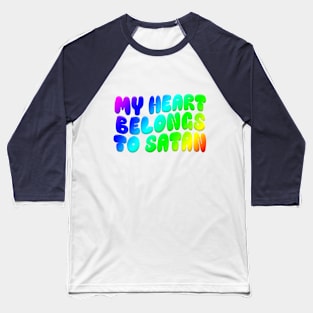 MY HEART BELONGS TO SATAN Graphic Rainbow Tee Baseball T-Shirt